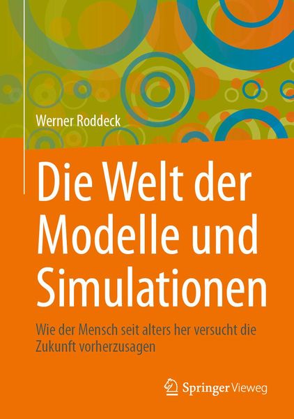 Produktbild: Die Welt der Modelle und Simulationen