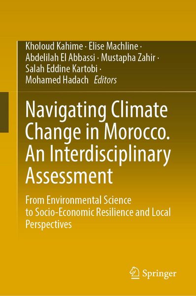 Produktbild: Navigating Climate Change in Morocco. An Interdisciplinary Assessment
