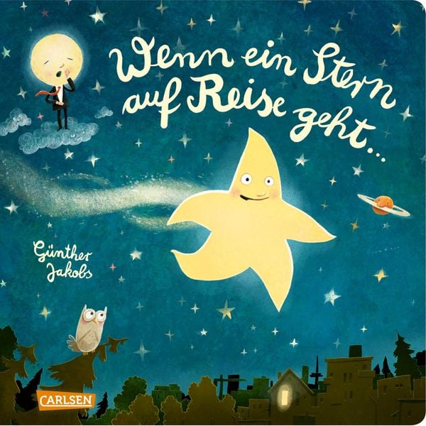 Wenn ein Stern auf Reise geht ..., Gebundene Ausgabe von Günther Jakobs, Carlsen