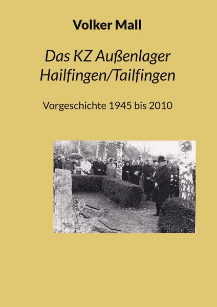 Produktbild: Das KZ Au&szlig;enlager Hailfingen/Tailfingen