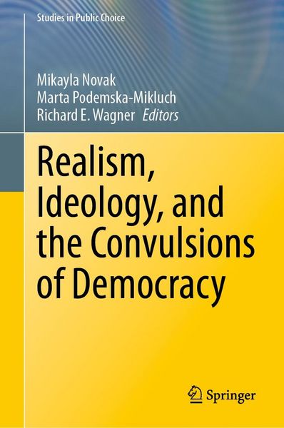 Produktbild: Realism, Ideology, and the Convulsions of Democracy