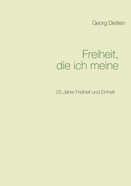 Produktbild: Freiheit, die ich meine ...