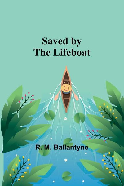 Produktbild: Saved by the Lifeboat