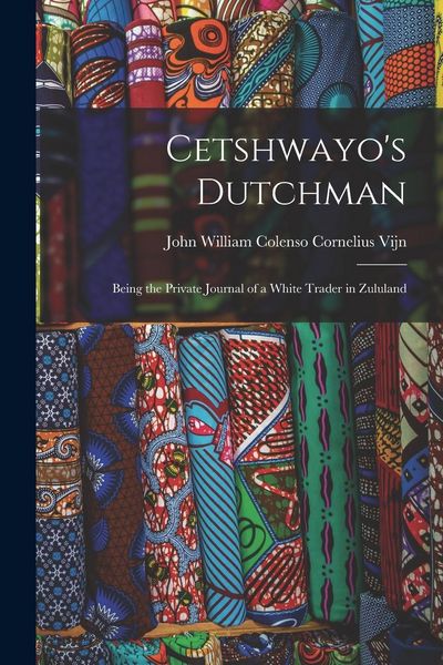 Produktbild: Cetshwayo's Dutchman