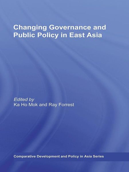 Produktbild: Changing Governance and Public Policy in East Asia