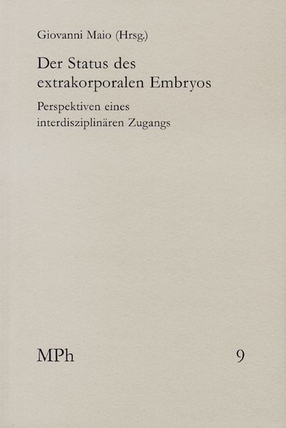 Produktbild: Der Status des extrakorporalen Embryos