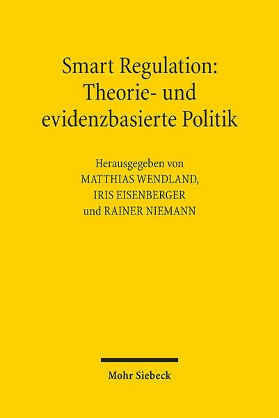 Produktbild: Smart Regulation: Theorie- und evidenzbasierte Politik