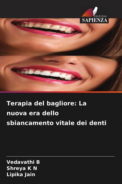 Produktbild: Terapia del bagliore: La nuova era dello sbiancamento vitale dei denti