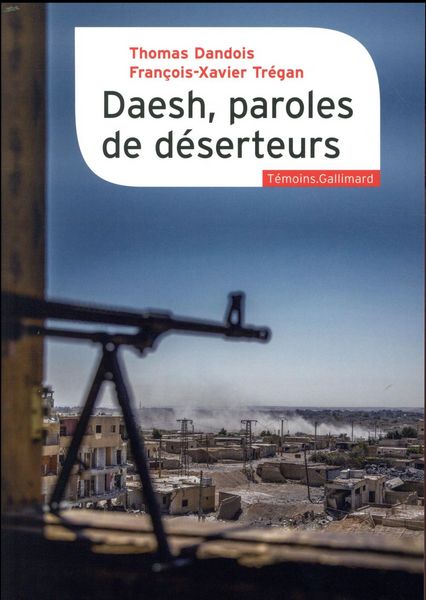 Produktbild: Daesh, paroles de d&eacute;serteurs