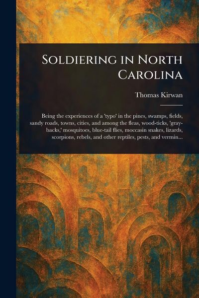 Produktbild: Soldiering in North Carolina