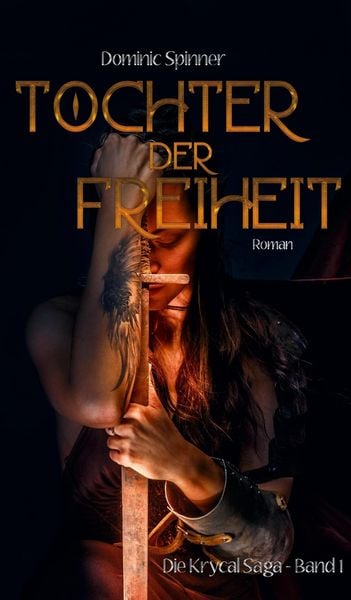 Produktbild: Tochter der Freiheit - Die Krycal-Saga Band 1