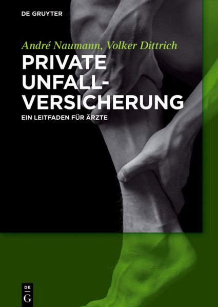 Produktbild: Private Unfallversicherung: Ein Leitfaden f&uuml;r &Auml;rzte