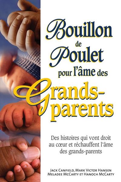 Produktbild: Bouillon de poulet pour l'ame des grands-parents