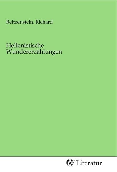 Produktbild: Hellenistische Wundererz&auml;hlungen
