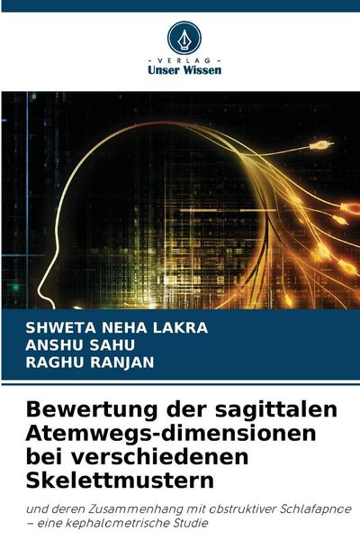 Produktbild: Bewertung der sagittalen Atemwegs-dimensionen bei verschiedenen Skelettmustern