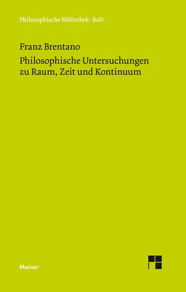 Produktbild: Philosophische Untersuchungen zu Raum, Zeit und Kontinuum