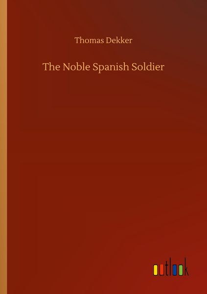 Produktbild: The Noble Spanish Soldier
