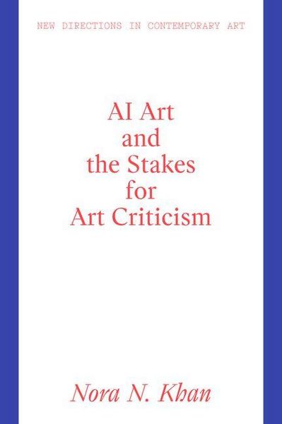 Produktbild: AI Art and the Stakes for Art Criticism