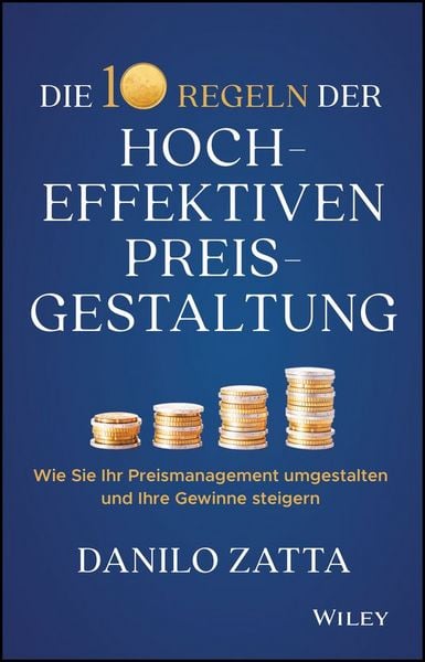 Produktbild: Die 10 Regeln der hocheffektiven Preisgestaltung