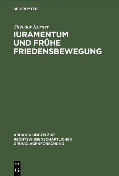 Produktbild: Iuramentum und fr&uuml;he Friedensbewegung