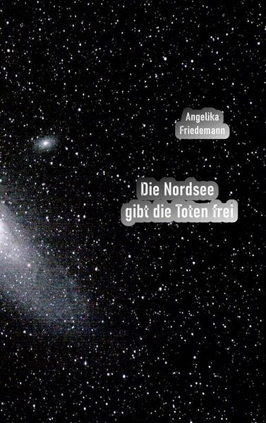 Produktbild: Die Nordsee gibt die Toten frei