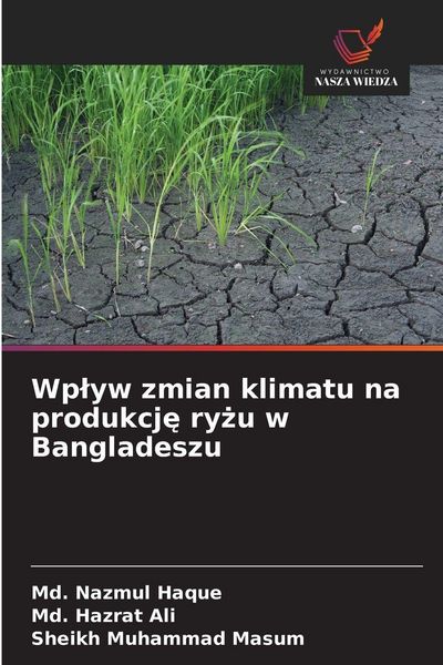 Produktbild: Wp&iquest;yw zmian klimatu na produkcj&iquest; ry&iquest;u w Bangladeszu