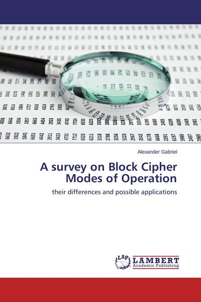 Produktbild: A survey on Block Cipher Modes of Operation