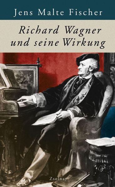 Produktbild: Richard Wagner und seine Wirkung