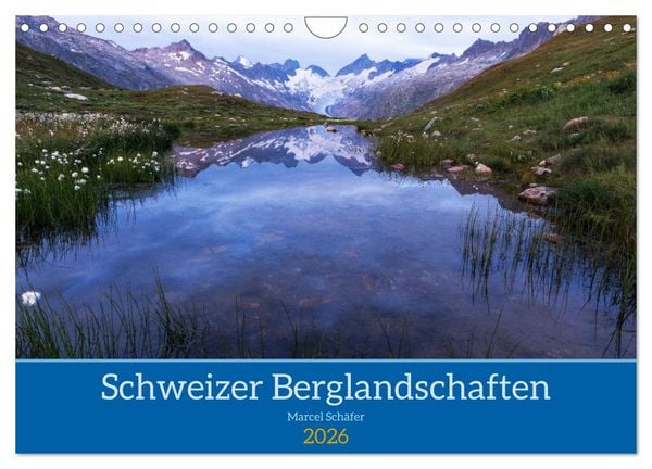 Produktbild: Schweizer Berglandschaften (Wandkalender 2026 DIN A4 quer), CALVENDO Monatskalender