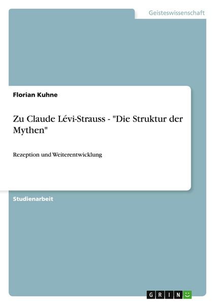 Produktbild: Zu Claude L&eacute;vi-Strauss - "Die Struktur der Mythen"
