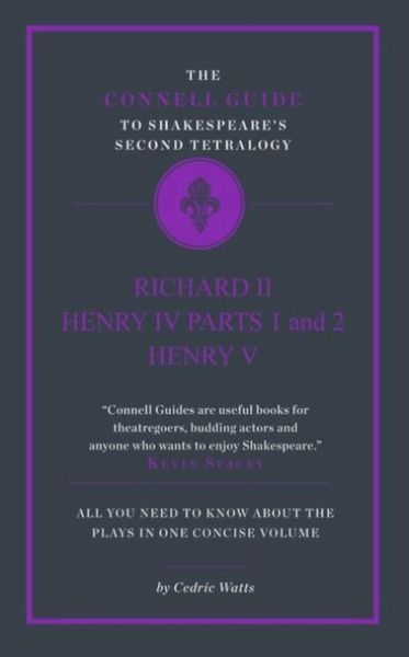 Produktbild: The Connell Guide to Shakespeare's Second Tetralogy