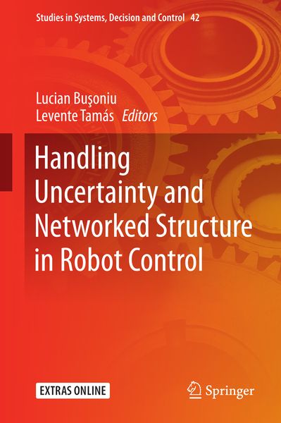 Produktbild: Handling Uncertainty and Networked Structure in Robot Control