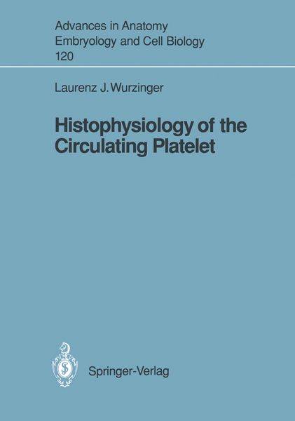 Produktbild: Histophysiology of the Circulating Platelet