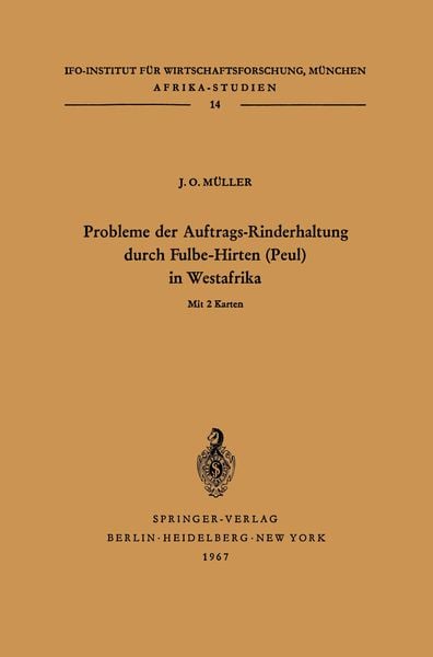 Produktbild: Probleme der Auftrags-Rinderhaltung durch Fulbe-Hirten (Peul) in Westafrika