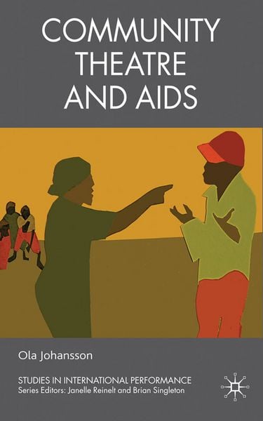Produktbild: Community Theatre and AIDS