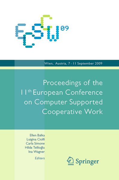 Produktbild: ECSCW 2009: Proceedings of the 11th European Conference on Computer Supported Cooperative Work, 7-11 September 2009, Vienna, Austria