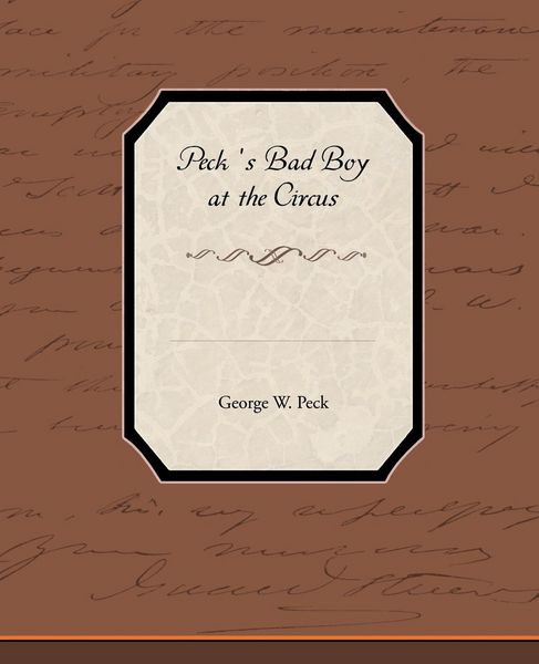 Produktbild: Peck S Bad Boy at the Circus