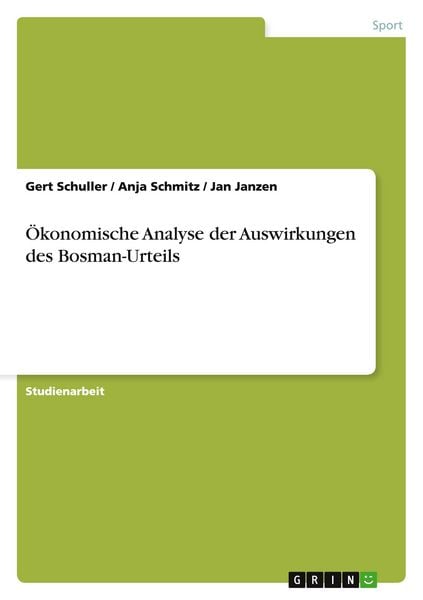 Produktbild: &Ouml;konomische Analyse der Auswirkungen des Bosman-Urteils