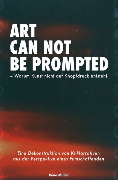 Produktbild: Art Can Not Be Prompted