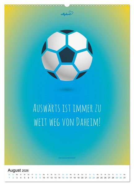 Produktbild: vollgeherzt: Der lustige Zitate-Wandkalender f&uuml;r Fu&szlig;ballfans und Sportbegeisterte! (Wandkalender 2026 DIN A2 hoch), CALVENDO Monatskalender
