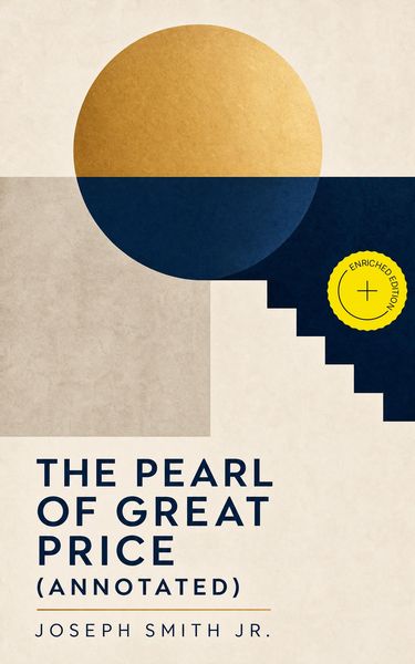 Produktbild: The Pearl of Great Price (Annotated)