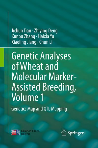 Produktbild: Genetic Analyses of Wheat and Molecular Marker-Assisted Breeding, Volume 1