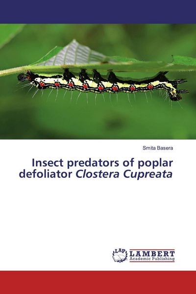 Produktbild: Insect predators of poplar defoliator Clostera Cupreata