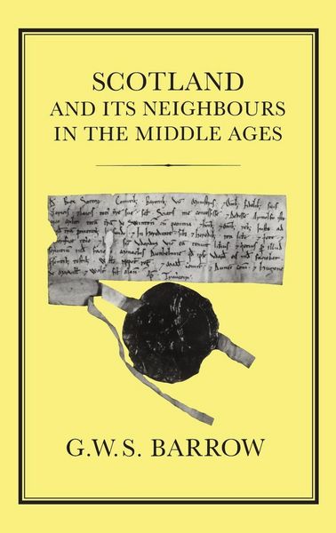 Produktbild: Scotland and Its Neighbours in the Middle Ages