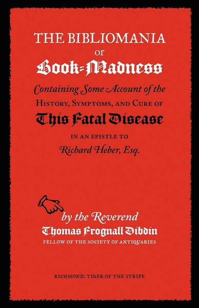 Produktbild: The Bibliomania or Book-Madness