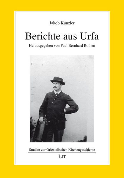 Produktbild: K&uuml;nzler, J. Berichte aus Urfa