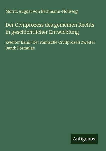 Produktbild: Der Civilprozess des gemeinen Rechts in geschichtlicher Entwicklung
