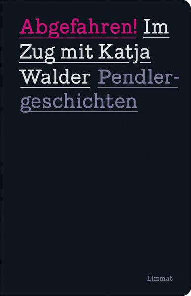 Produktbild: Abgefahren! Im Zug mit Katja Walder