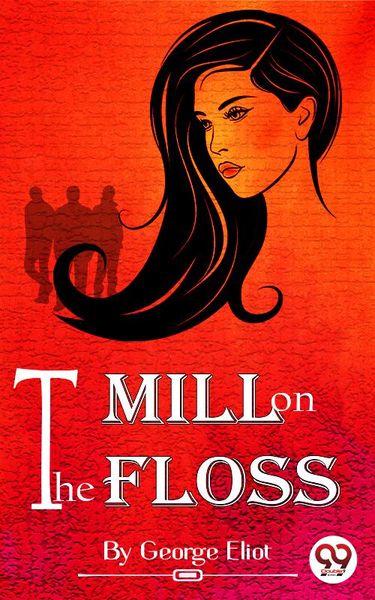 Produktbild: The Mill on the Floss