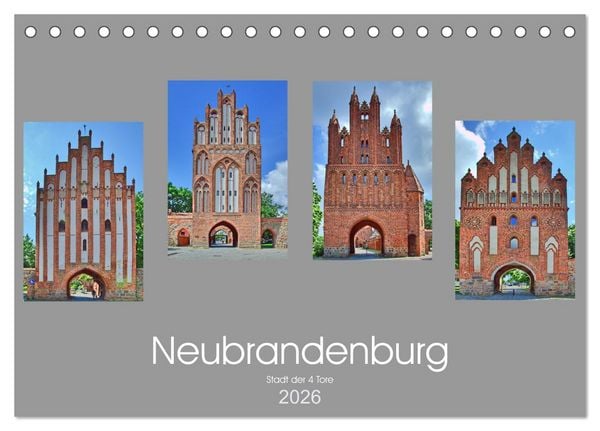 Neubrandenburg - Stadt der 4 Türme (Tischkalender 2026 DIN A5 quer), CALVENDO Monatskalender